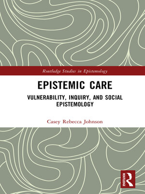 cover image of Epistemic Care